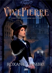 Vivepierre - 2. Celle Qui Libere Les Captifs