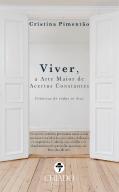 Viver, a Arte Maior de Acertos Constantes