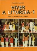 Viver a Liturgia I