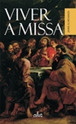 Bertrand.pt - Viver a Missa
