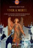 Viver a Morte