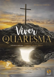 Viver a Quaresma