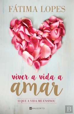 Bertrand.pt - Viver A Vida A Amar
