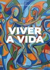 Viver a Vida
