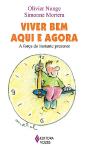 Viver Bem Aqui e Agora
