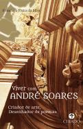 Viver com André Soares