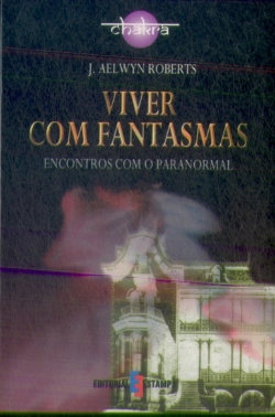Bertrand.pt - Viver com Fantasmas