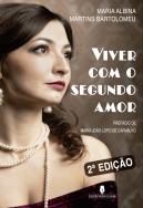 Viver com o Segundo Amor