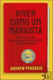 Viver como um Marxista