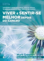 Viver e Sentir-se Melhor Depois do Cancro