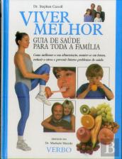 Viver Melhor - Guia de saúde para toda a família