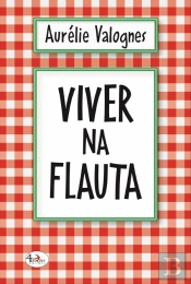Viver na Flauta