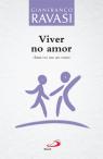 Viver no Amor 