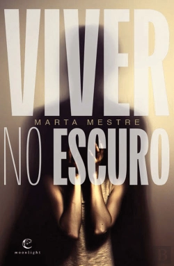 Bertrand.pt - Viver no Escuro