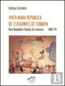 Viver Numa República de Estudantes de Coimbra