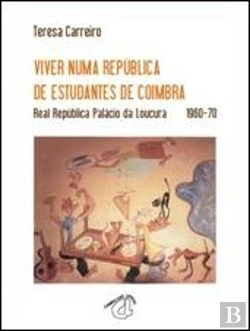 Bertrand.pt - Viver Numa República de Estudantes de Coimbra