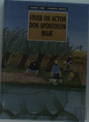 Viver Os Actos dos Apóstolos Hoje