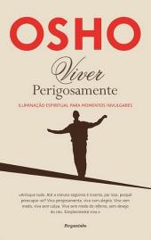 Viver Perigosamente
