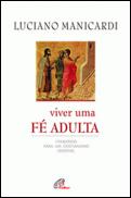 Viver uma Fé Adulta