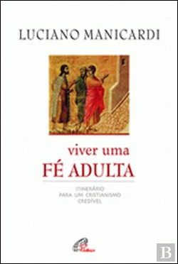 Bertrand.pt - Viver uma Fé Adulta