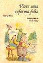 Viver Uma Reforma Feliz
