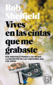 Vives En Las Cintas Que Me Grabaste