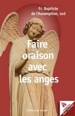Bertrand.pt - Vives Flammes : Faire Oraison Avec Les Anges