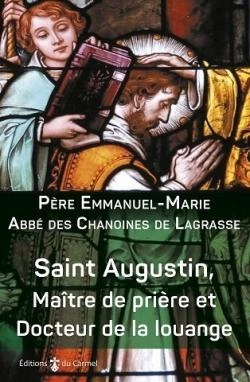 Bertrand.pt - Vives Flammes : Saint Augustin, Maître De Priere Et Docteur De La Louange