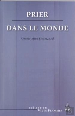 Bertrand.pt - Vives Flammes Tome 22 : Prier Dans Le Monde