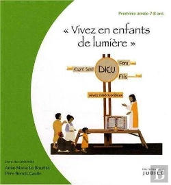 Bertrand.pt - Vivez En Enfants De Lumière ; Première Année 7-8 Ans ; Livre Du Catéchiste