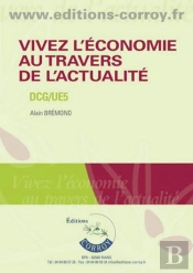Vivez L'Economie Au Travers De L'Actualite