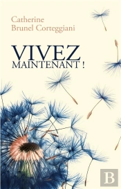 Vivez Maintenant !