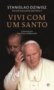 Vivi Com um Santo