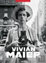 Vivian Maier : 100 Photos Pour La Liberté De La Presse