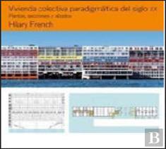 Vivienda colectiva paradigmática del siglo XX