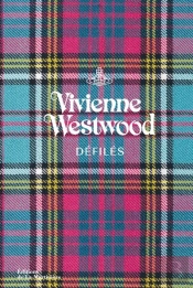 Vivienne Westwood : Défilés