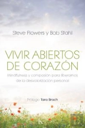 Vivir Abiertos De Corazón