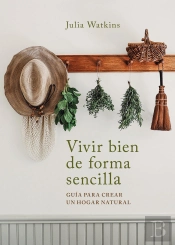 Vivir Bien De Forma Sencilla