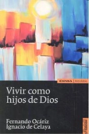 Vivir Como Hijos De Dios