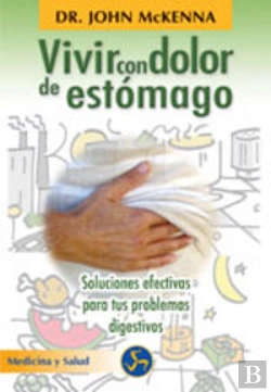 Bertrand.pt - Vivir Con Dolor De Estómago