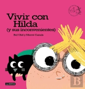 Vivir Con Hilda (Y Sus Inconvenientes)
