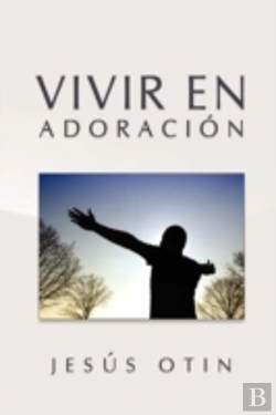 Bertrand.pt - Vivir En Adoración