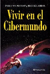Vivir En El Cibermundo