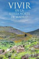 Vivir En La Sierra Norte De Madrid