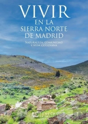 Vivir En La Sierra Norte De Madrid