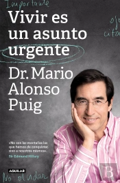 Vivir Es Un Asunto Urgente