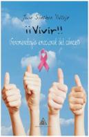 ¡¡Vivir!! Fenomenología Emocional Del Cáncer