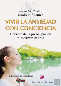 Bertrand.pt - Vivir La Ansiedad Con Conciencia
