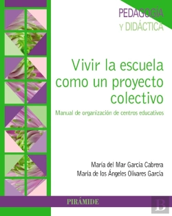 Bertrand.pt - Vivir La Escuela Como Un Proyecto Colectivo