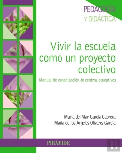 Bertrand.pt - Vivir La Escuela Como Un Proyecto Colectivo